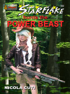 cover image of Starflake Hunts the Power Beast